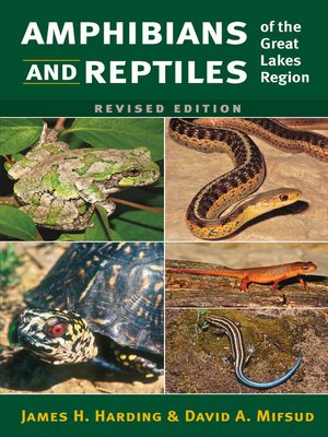 cover image of Amphibians and Reptiles of the Great Lakes Region, Revised Ed.